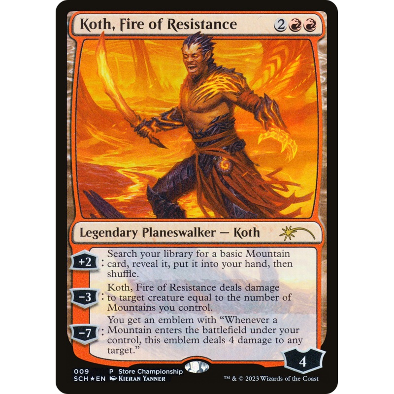 Koth, Fire of Resistance [Store Championships 2023]