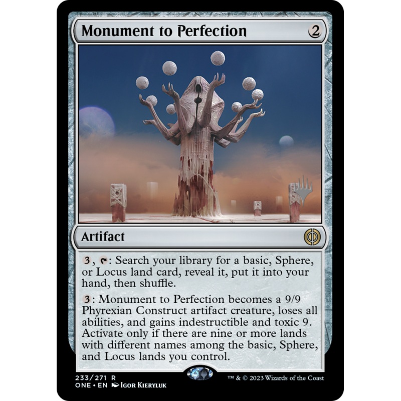 Monument to Perfection (Promo Pack) [Phyrexia: All Will Be One Promos]