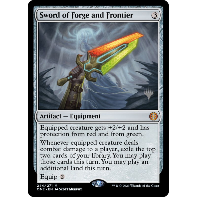 Sword of Forge and Frontier (Promo Pack) [Phyrexia: All Will Be One Promos]