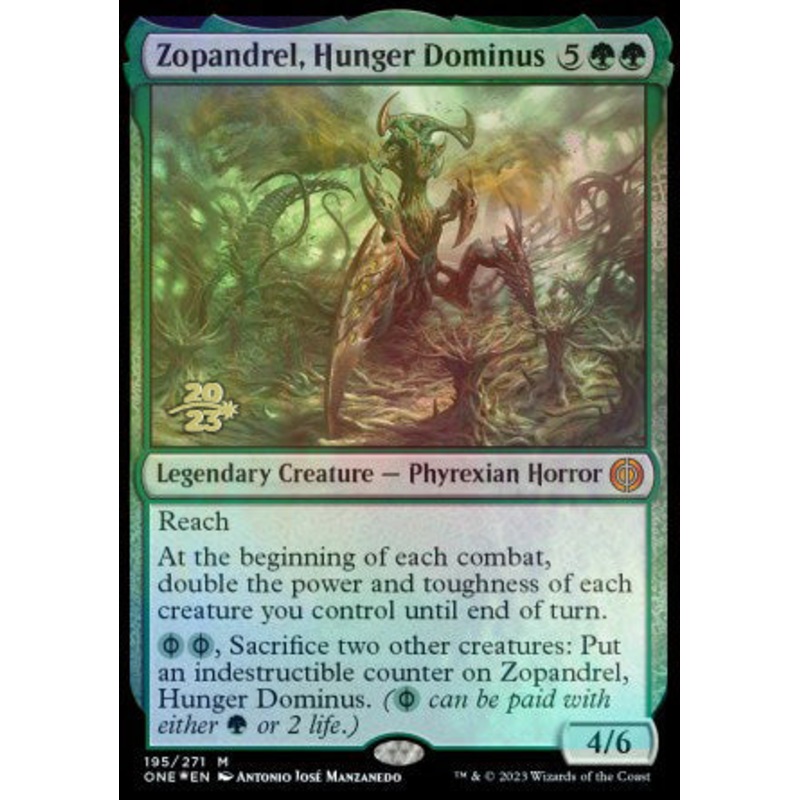 Zopandrel, Hunger Dominus [Phyrexia: All Will Be One Prerelease Promos]