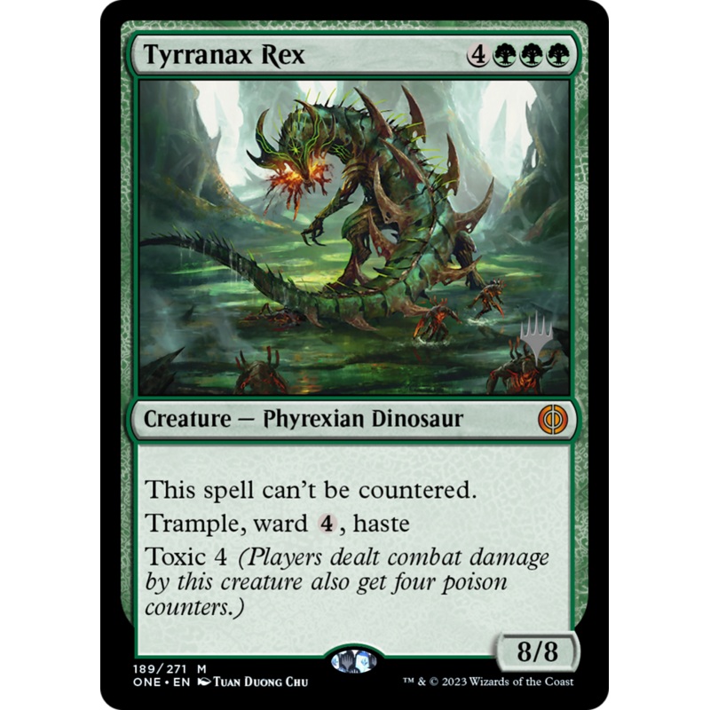 Tyrranax Rex (Promo Pack) [Phyrexia: All Will Be One Promos]
